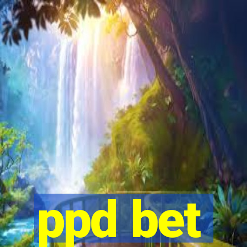ppd bet